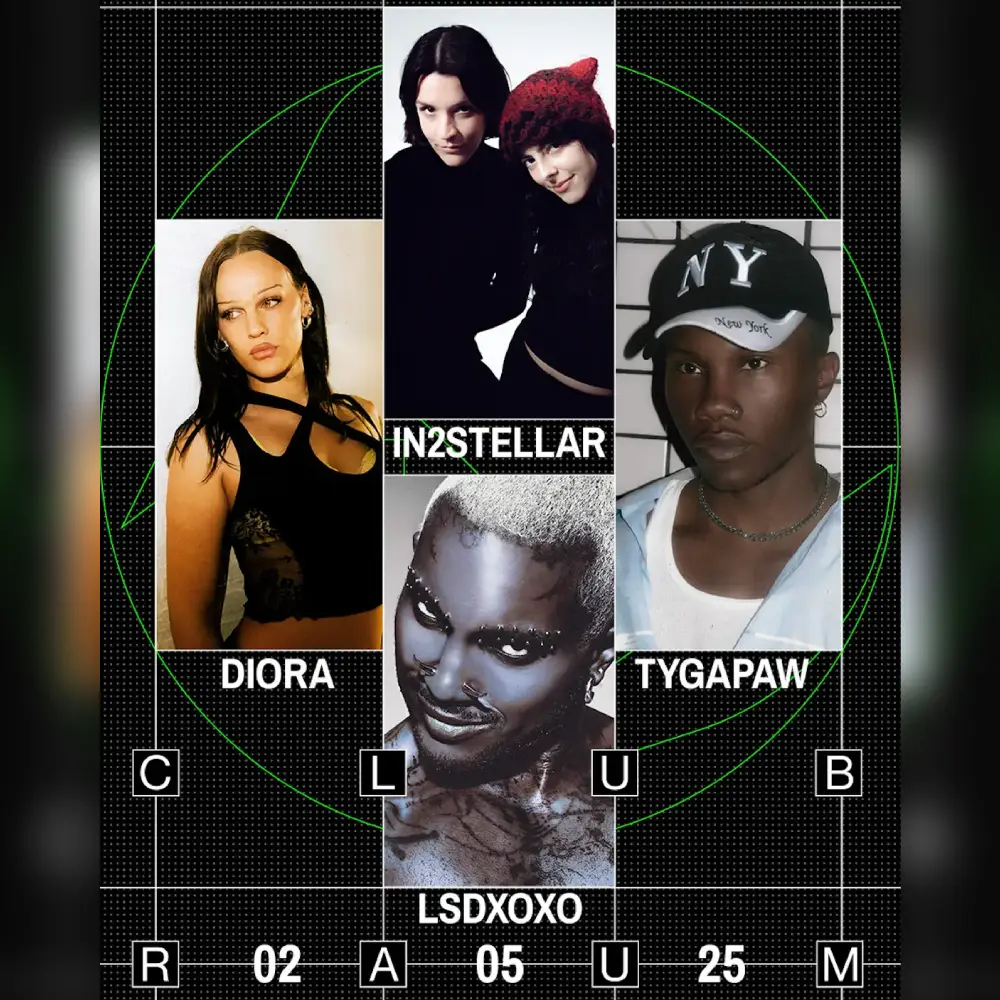 DIORA, LSDXOXO, TYGAPAW, IN2STELLA